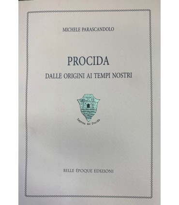 Procida dalle origini ai tempi nostri.
