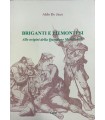 Briganti e Piemontesi.