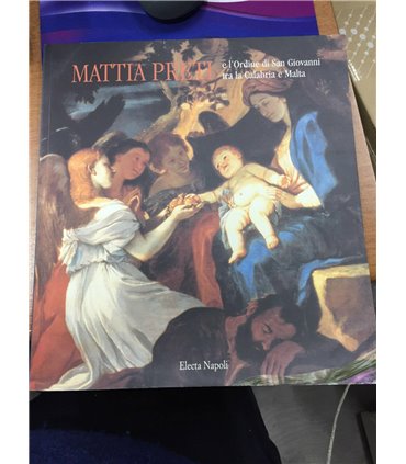 Mattia Preti e l'Ordine di San Giovanni tra la Calabria e Malta