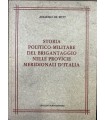 Storia politico-militare del brigantaggio nelle provincie meridionali d'Italia.