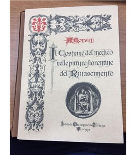 Il costume del medico nelle pitture fiorentine del rinascimento