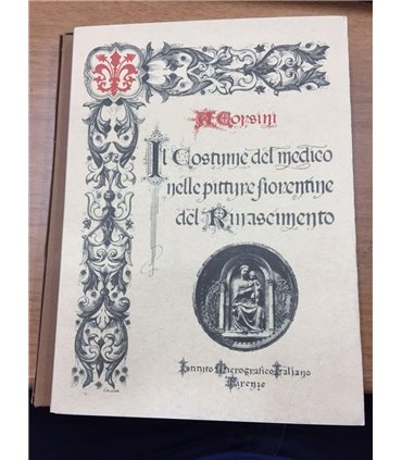 Il costume del medico nelle pitture fiorentine del rinascimento