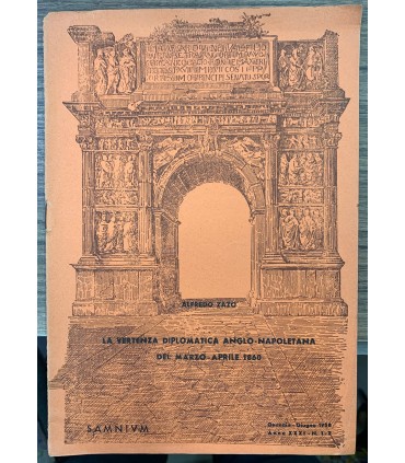 La vertenza diplomatica anglo napoletana de Marzo - Aprile 1860.