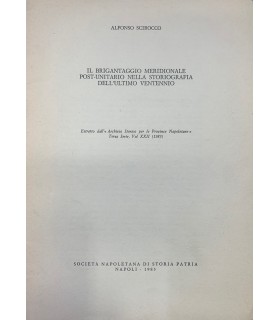 Il brigantaggio meridionale post-uitario nella storiografia dell'ultimo ventennio.