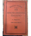 Storia del Risorgimento italiano. 1814-1870.