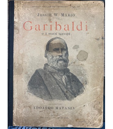 Garibaldi e i suoi tempi.