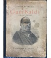 Garibaldi e i suoi tempi.