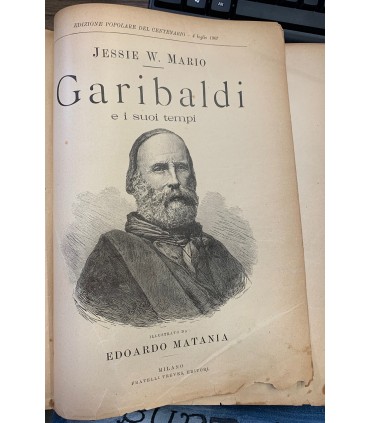 Garibaldi e i suoi tempi.