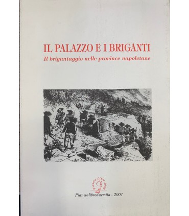 Il palazzo e i briganti.