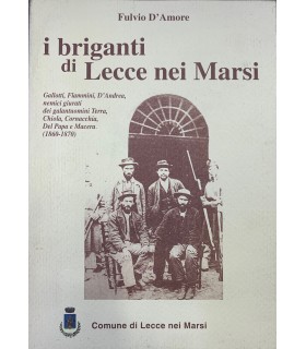 I briganti di Lecce nei Marsi.