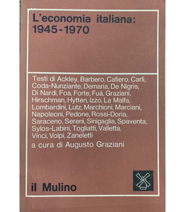 L'economia italiana: 1945-1970.