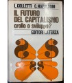 Il futuro del capitalismo crollo o sviluppo?