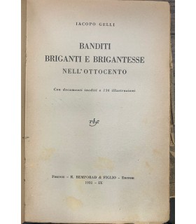Banditi briganti e brigantesse nell'Ottocento.