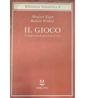 Il Gioco. Le leggi naturali governano il caso.