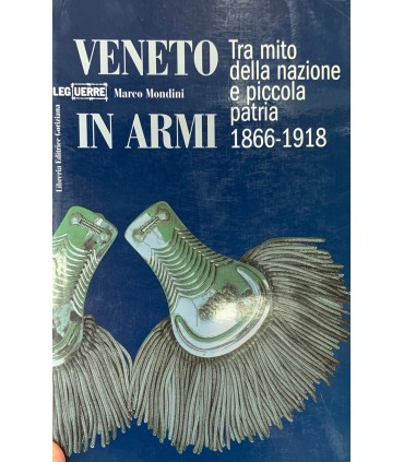 Veneto in armi.