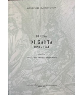 Difesa di Gaeta 1860-1861.