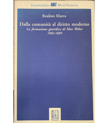 Dalla comunità al diritto moderno.