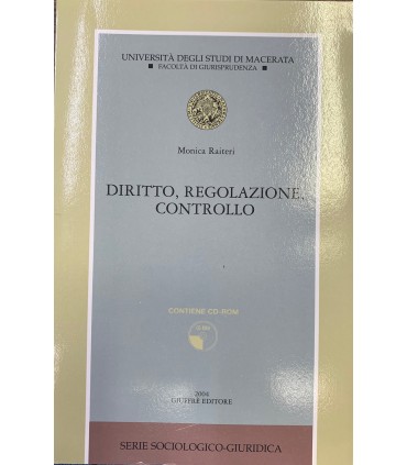 Diritto, regolazione, controllo.