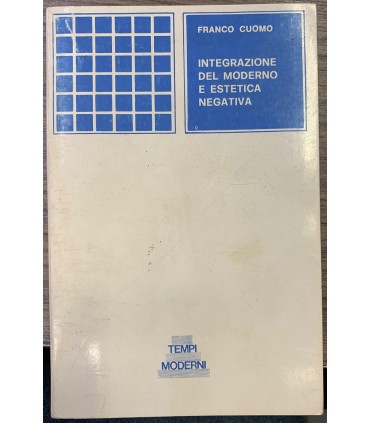 Integrazione del moderno e estetica negativa.