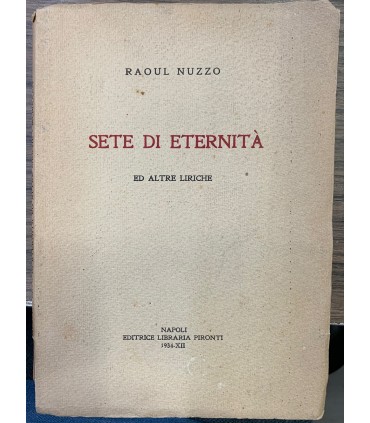 Sete di eternità ed altre liriche.