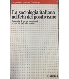 La sociologia italiana nell'età del positivismo.