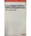 La sociologia italiana nell'età del positivismo.