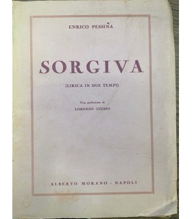 Sorgiva. Lirica in due tempi.