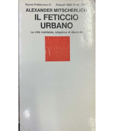 Il feticcio urbano.