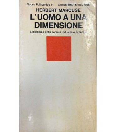 L'uomo a una dimensione.