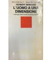 L'uomo a una dimensione.