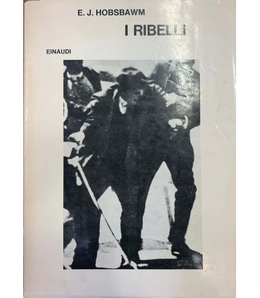 I ribelli.