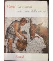 Gli animali nella storia della civiltà.