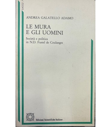 Le mura e gli uomini.