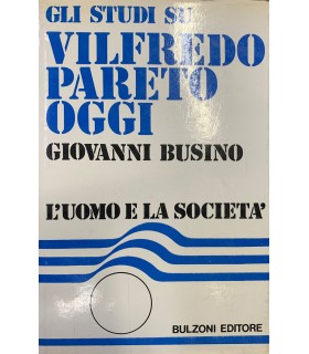 Gli studi su Vilfredo Pareto oggi.