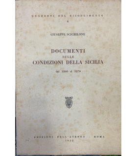 Documenti sulle condizioni della Sicilia dal 1860 al 1870.