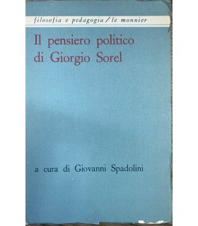 Il pensiero politico di Giorgio Sorel.