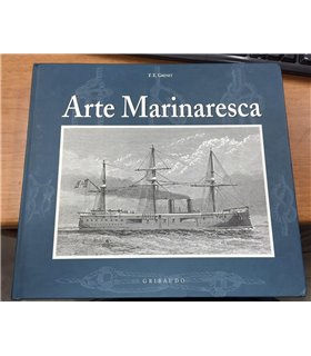 Arte Marinaresca. Il manuale storico e tecnico del marinaio