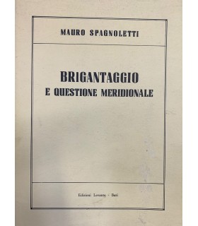 Brigantaggio e questione meridionale.