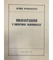 Brigantaggio e questione meridionale.