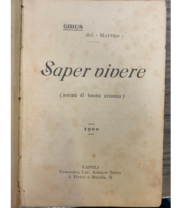 Saper vivere.