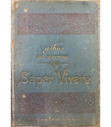 Saper vivere.