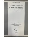 Cesare Beccaria: l'uomo e il mito.
