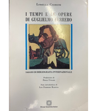 I tempi e le opere di Guglielmo Ferrero.