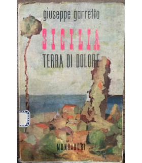 Sicilia terra di dolore.