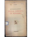 Rivendicazione della libertà di pensiero.