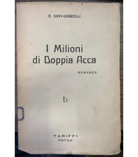 I Milioni di Doppia Acca.