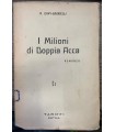 I Milioni di Doppia Acca.