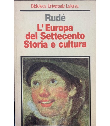 L'Europa del Settecento Storia e cultura.