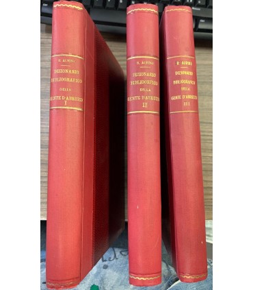 Dizionario bibliografico della gente d'Abruzzo. Vol. 1-2-3.