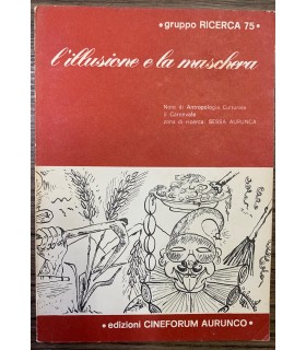 L'illusione e la maschera.